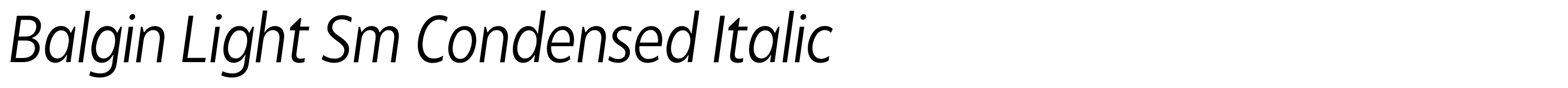 Balgin Light Sm Condensed Italic